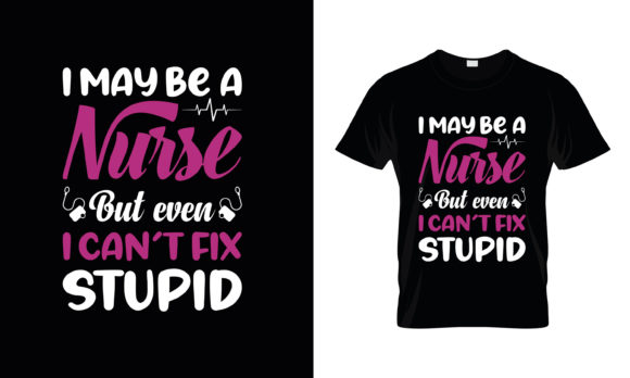 I May Be a Nurse but Even Graphics