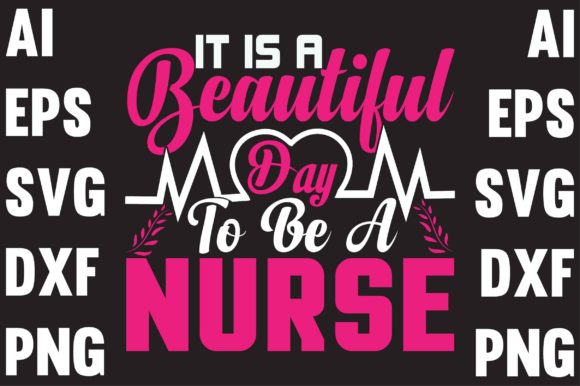 It is a Beautiful Nurse T-Shirt Design