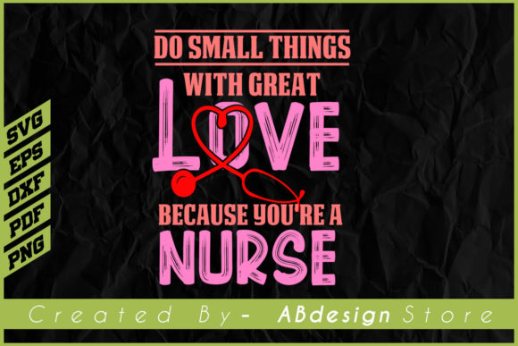 Motivational Nurse T-shirt Design Files