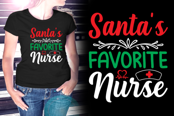 Santa’s Favorite Nurse T-Shirt Design: Graphics & Print Templates